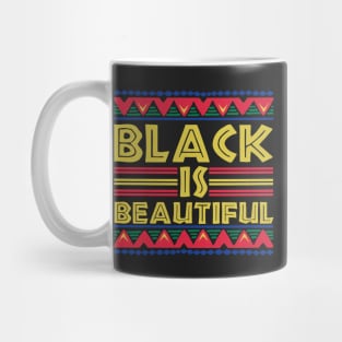 Black is Beautiful: African American T-Shirt for Men & Women Mug